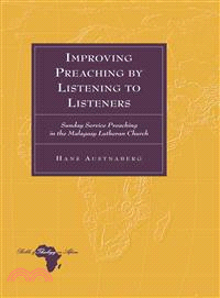 Improving Preaching by Listening to Listeners ─ Sunday Service Preaching in the Malagasy Lutheran Church