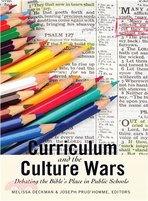 Curriculum and the Culture Wars ― Debating the Bible's Place in Public Schools