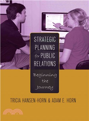 Strategic Planning for Public Relations ― Beginning the Journey