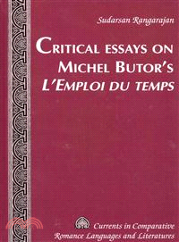 Critical Essays on Michel Butor's L'Emploi Du Temps