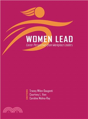 Women Lead ─ Career Perspectives from Workplace Leaders