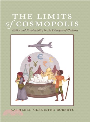 The Limits of Cosmopolis ─ Ethics and Provinciality in the Dialogue of Cultures