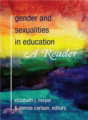 Gender and Sexualities in Education ― A Reader