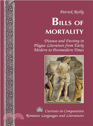 Bills of Mortality ─ Disease and Destiny in Plague Literature from Early Modern to Postmodern Times