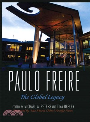 Paulo Freire ─ The Global Legacy