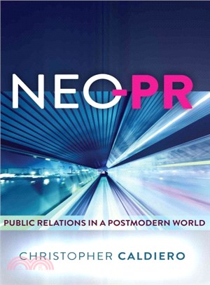 Neo-pr ― Public Relations in a Postmodern World