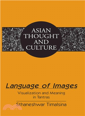 Language of Images ― Visualization and Meaning in Tantras
