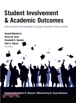 Student Involvement & Academic Outcomes ― Implications for Diverse College Student Populations