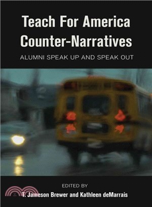 Teach for America Counter-narratives ― Alumni Speak Up and Speak Out