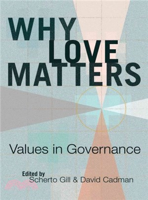 Why Love Matters ─ Values in Governance