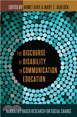 The Discourse of Disability in Communication Education ― Narrative-based Research for Social Change