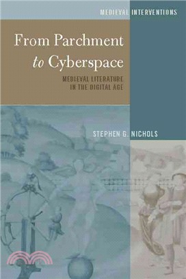 From Parchment to Cyberspace ― Medieval Literature in the Digital Age