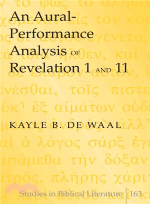 An Aural-performance Analysis of Revelation 1 and 11