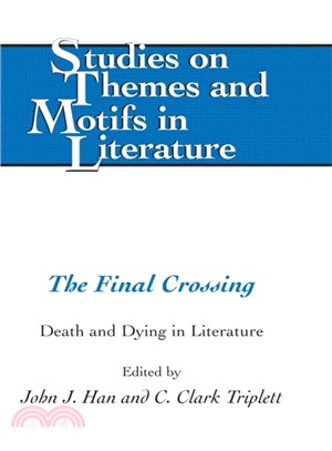 The Final Crossing ─ Death and Dying in Literature