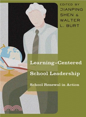 Learning-Centered School Leadership ─ School Renewal in Action