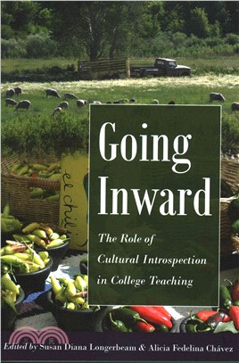 Going Inward ― The Role of Cultural Introspection in College Teaching