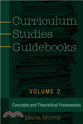 Curriculum Studies Guidebooks ― Concepts and Theoretical Frameworks