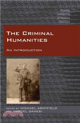 The Criminal Humanities ― An Introduction