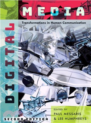 Digital Media ─ Transformations in Human Communication