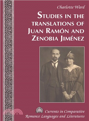 Studies in the Translations of Juan Ram鏮 and Zenobia Jim幯ez