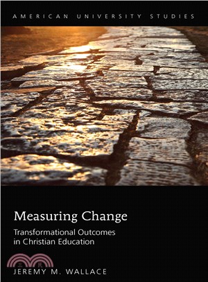 Measuring Change ─ Transformational Outcomes in Christian Education