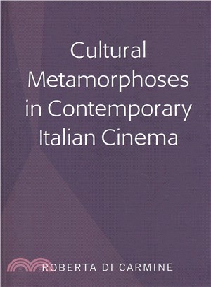 Cultural Metamorphoses in Contemporary Italian Cinema