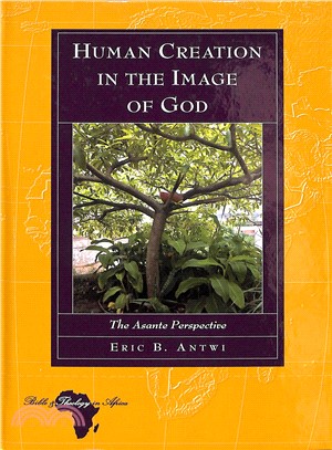 Human Creation in the Image of God ― The Asante Perspective