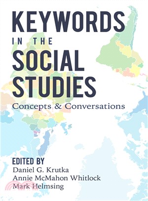 Keywords in the Social Studies ― Concepts and Conversations