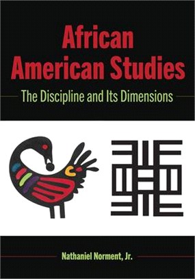 African American Studies ― The Discipline and Its Dimensions