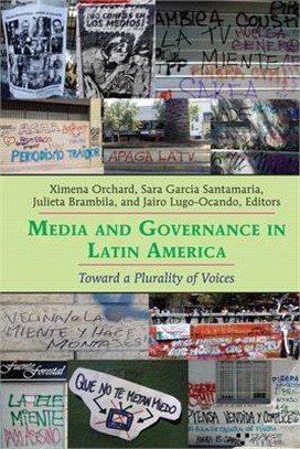 Media and Governance in Latin America ― Towards a Plurality of Voices