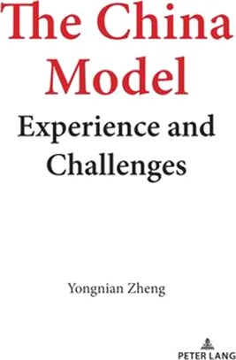 The China Model: Experience and Challenges