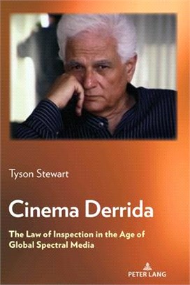 Cinema Derrida ― The Law of Inspection in the Age of Global Spectral Media
