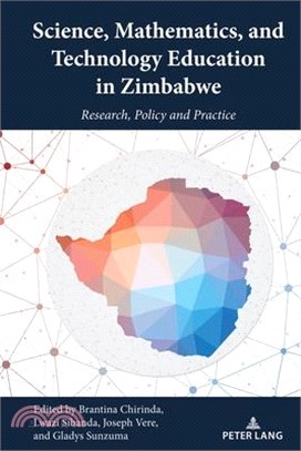 Science, Mathematics, and Technology Education in Zimbabwe: Research, Policy and Practice