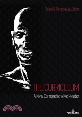 The Curriculum: A New Comprehensive Reader