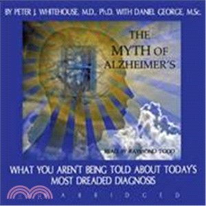 The Myth of Alzheimer's
