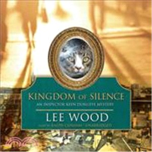 Kingdom of Silence: An Inspector Keen Dunliffe Mystery