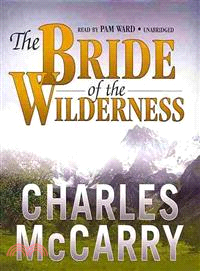 The Bride of the Wilderness 