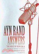 Ayn Rand Answers: The Best of Her Q & A