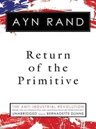 Return of the Primitive: The Anti-industrial Revolution
