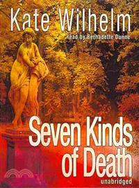 Seven Kinds of Death 