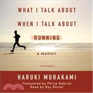 What I Talk About When I Talk About Running ─ A Memoir