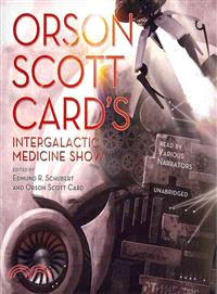 Orson Scott Card's Intergalactic Medicine Show 