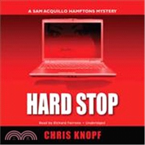 Hard Stop ─ A Sam Acquillo Hamptons Mystery