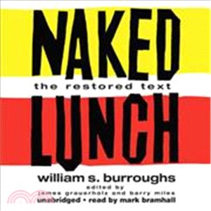 Naked Lunch: The Restored Text