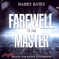 Farewell to the Master—Library Edition