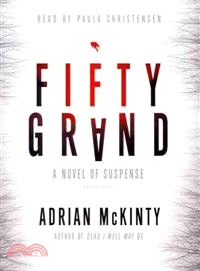 Fifty Grand ― A Novel of Suspense