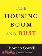 The Housing Boom and Bust
