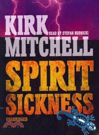 Spirit Sickness—An Emmett Parker and Anna Turnipseed Mystery 
