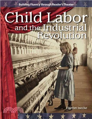 Child Labor and the Industrial Revolution