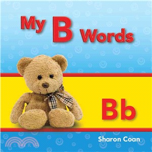 My B Words ─ My First Consonants and Vowels